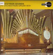 Orchestrion Organ, 1879 - Orchestrion Sounds