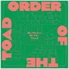LP - Order Of The Toad - Re-Order Of The Toad