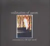 LP - Ordination Of Aaron - Immersion In A 90 MPH World