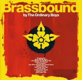 The Ordinary Boys - Brassbound