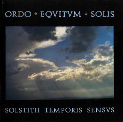 Ordo Equitum Solis - Solstitii Temporis Sensvs