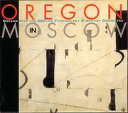 Double CD - Oregon With Tchaikovsky Symphony Orchestra - Oregon In Moscow