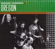 Oregon - Vanguard Visionaries: Oregon