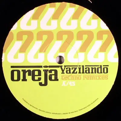Oreja - Vazilando (Techno Remixes)