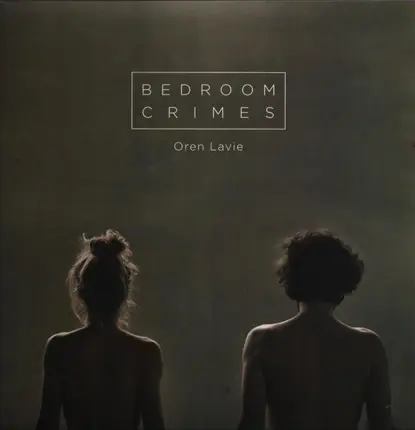 Oren Lavie - Bedroom Crimes