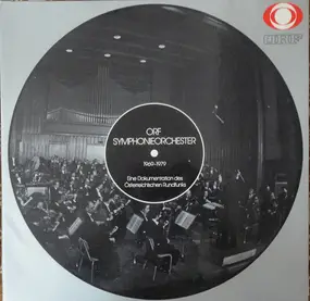 ORF Symphonieorchester - 1969-1979 - Eine Dokumentation Des Österreichischen Rundfunks