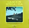 LP - Orfeón Burgales - Cancion Burgalesa