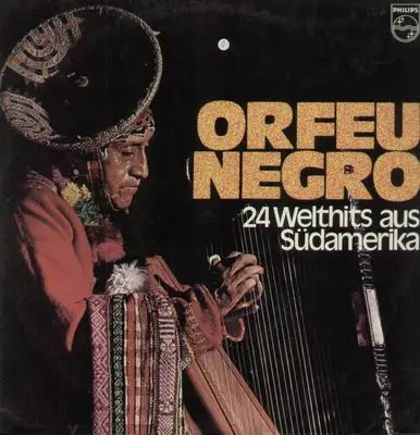 Jaime Torres / Los Incas / Mercedes Sosa a.o. - Orfeu Negro - 24 Welthits Aus Südamerika