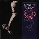 CD - Orff / Haydn / Rachmaninov / Verdi a.o. - Robert Shaw - Masters of the First Art
