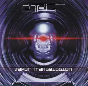 Orgy - Vapor Transmission