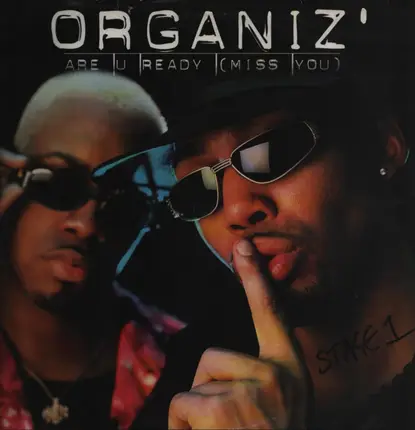 Organiz' - Are U Ready (Miss You)