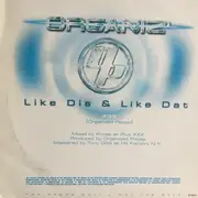 12inch Vinyl Single - Organiz' - Like Dis & Like Dat