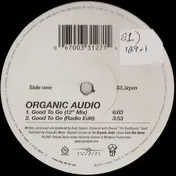 Organic Audio - Good To Go