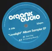 12inch Vinyl Single - Organic Audio - Lovelight Album Sampler EP - EP