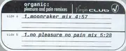 12'' - Organic - Pleasure & Pain Remixes