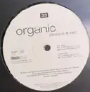 12'' - Organic - Pleasure & Pain