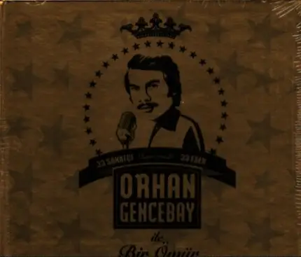 Orhan Gencebay, Emel Sayin, Sezen Aksu a.o. - ile Bir Ömür