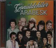 Orhan Gencebay, Emrah a.o. - Arabesk