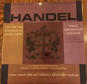 Georg Friedrich Händel - Ode For The Birthday Of Queen Anne, Three Coronation Anthems