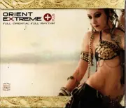 CD - Orient Extreme Plus - Full Oriental Full Rhythm - Digipak