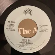 Orient-Express - Shine On