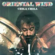 Oriental Wind - Chila-Chila