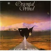 Oriental Wind - Life Road