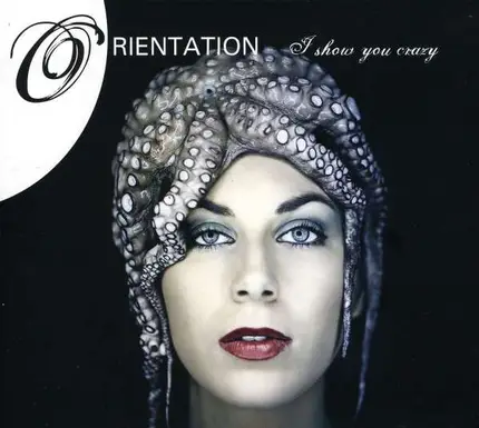 Orientation - I Show You Grazy