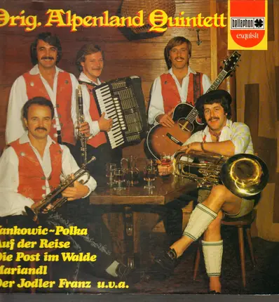 Orig. Alpenland Quintett - Orig. Alpenland Quintett