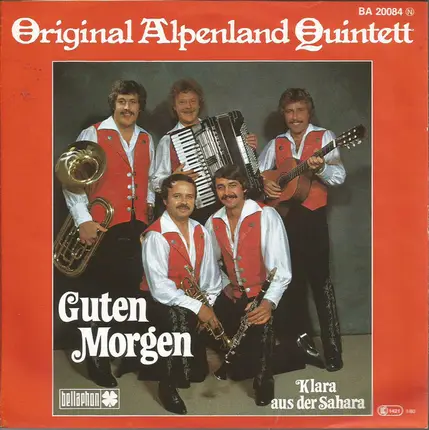 Orig. Alpenland Quintett - Guten Morgen