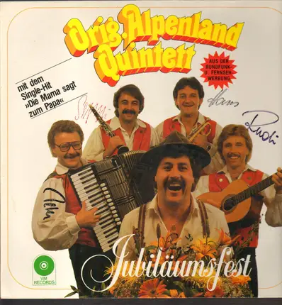 Orig. Alpenland Quintett - Jubiläumsfest