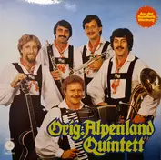 Orig. Alpenland Quintett
