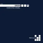 12inch Vinyl Single - Origin - Wide-Eyed Angel (Disc.02)