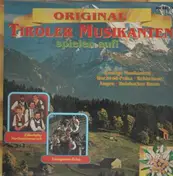 Original Tiroler Musikanten - Spielen Auf!