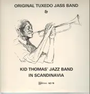 Original Tuxedo Jazz Band & Kid Thomas' Jazz Band - In Scandinavia