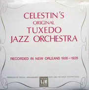 Original Tuxedo Jazz Orchestra - Celestin's Original Tuxedo Jazz Orchestra