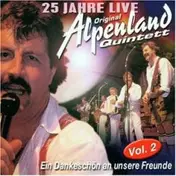 original alpenland quintett - 25 Jahre Live