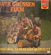 original alpenland quintett
