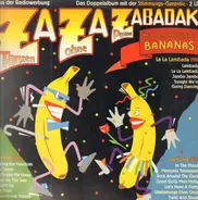 Original Bananas - Za Za Zabadak