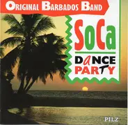 Orig. Barbados Band - Soca Dance Party