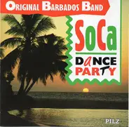 Orig. Barbados Band - Soca Dance Party