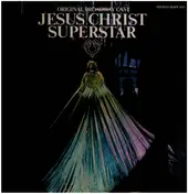 Original Broadway Cast - Jesus Christ Superstar