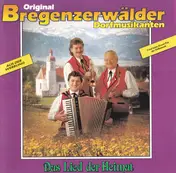 Original Bregenzerwälder Dorfmusikanten - Das Lied Der Heimat