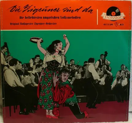 Original Budapester Zigeuner-Orchester - Die Zigeuner Sind Da