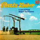 LP - Original Budapester Zigeunerorchester - Puszta-Zauber