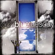 Original Cast Recording - Clear Blue Tuesday