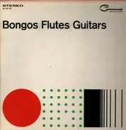 Original Command - Bongos Flutes Guitars