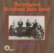 Original Dixieland Jazz Band - In London 1919 -1920 Plus: The Okeh Sessions 1922 - 1923