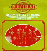 LP - Original Dixieland Jazz Band / Ladd's Black Aces - Archive Of Jazz Volume 37 - Early Dixieland Bands