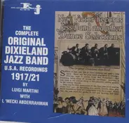 Original Dixieland Jazz Band - The Complete U.S.A. Recordings 1917/21